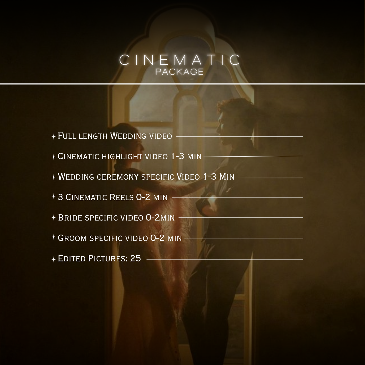 Cinematic Package